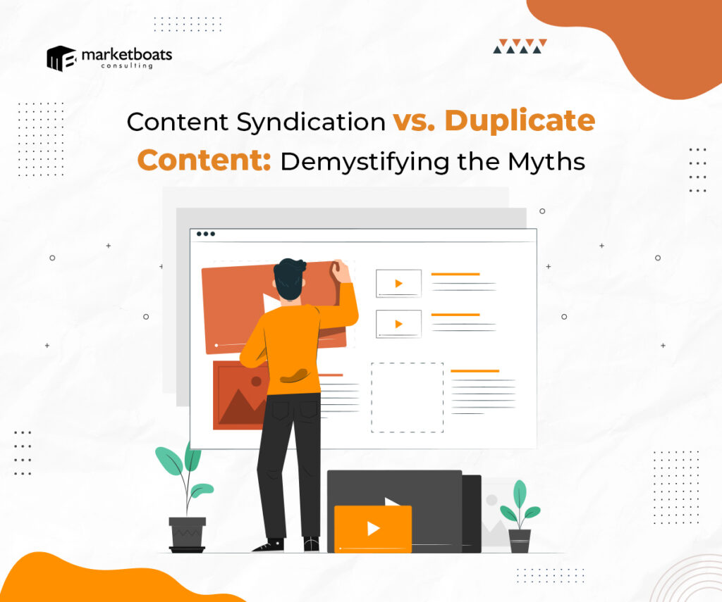 Content Syndication vs. Duplicate Content: Demystifying the Myths
