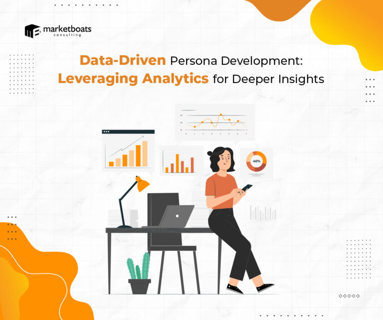 Data-Driven Persona Development: Leveraging Analytics for Deeper Insights